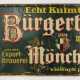 Reklameschild 'Echt Kulmbacher Bürgerbräu Mönchshof'. - фото 1