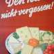 Werbeplakat: Den Käse nicht vergessen! - photo 1