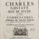 Samuel von Pufendorf - Histoire du regne de Charles Gustave, Roy de Svede [...] - photo 1