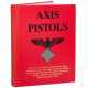 Jan Still, "Axis Pistols" - Foto 1