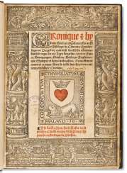 COMMYNES, Philippe de (1447-1511) Cronique et hystoire faict... COMMYNES, Philippe de (1447-1511) Cronique et hystoire faict...