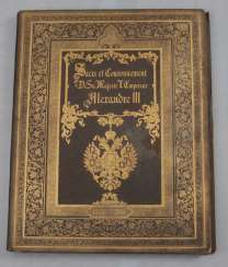 DESCRIPTION OF the CORONATION OF THEIR MAJESTIES to the IMPERIAL EMPEROR OF ALL THE RUSSIAS ALEXANDRE III AND EMPRESS MARIA FÉODOROVNA IN 1883 DESCRIPTION OF the CORONATION OF THEIR MAJESTIES to the IMPERIAL EMPEROR OF ALL THE RUSSIAS ALEXANDRE III AND EMPRESS MARIA FÉODOROVNA IN 1883