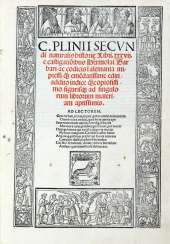 PLINIO, Gaio Secondo (23-79 d.C.) - Naturalis historiae libri XXXVII - Prima pars Plyiniani indicis. Venice: Melchiorre Sessa e Pietro Ravani, 1525. PLINIO, Gaio Secondo (23-79 d.C.) - Naturalis historiae libri XXXVII - Prima pars Plyiniani indicis. Venice: Melchiorre Sessa e Pietro Ravani, 1525.