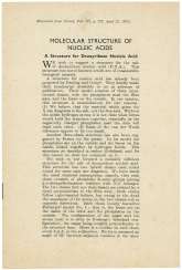 The first published account of the molecular structure of DNA The first published account of the molecular structure of DNA