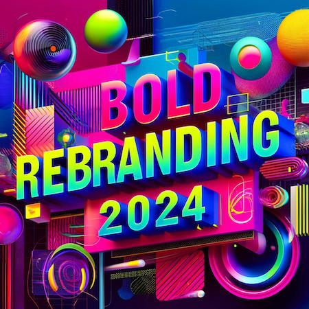 Rebranding audacieux 2024